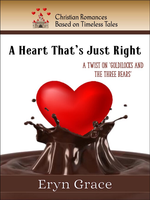Title details for A Heart That's Just Right by Eryn Grace - Available